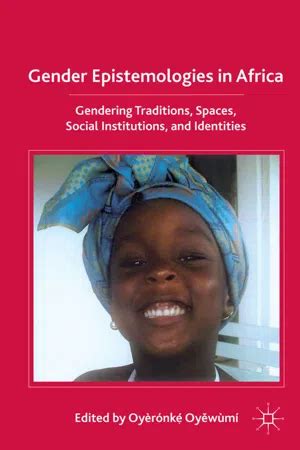 Pdf Gender Epistemologies In Africa By O Oyewumi