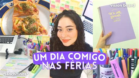 Vlog Um Dia Comigo Nas F Rias Vision Board Voltando Rotina Youtube