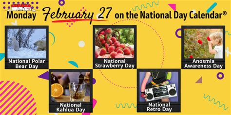 FEBRUARY 27 2023 NATIONAL RETRO DAY NATIONAL STRAWBERRY DAY