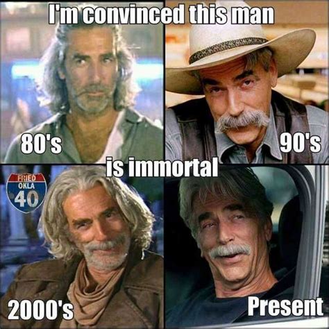 Sam Elliott Quotes From The Ranch Shortquotes Cc