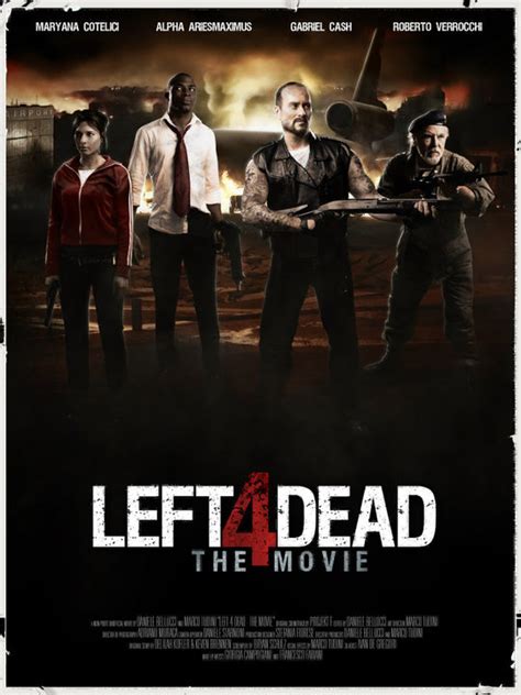 Left 4 Dead - The Movie | Left 4 Dead Wiki | Fandom