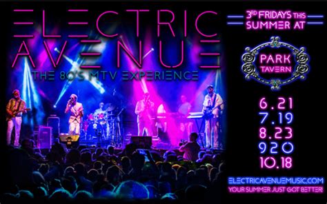 Ticket Giveaway Win 2 Tix To Park Tavern S Electric Avenue The 80s Mtv Experience On June