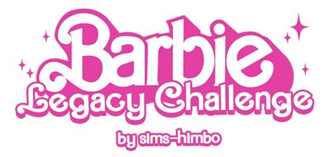 THE SIMS 4: BARBIE Legacy Challenge! | Sims 4 challenges, Sims 4, Sims ...