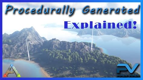 Ark Procedurally Generated Maps Explained Youtube