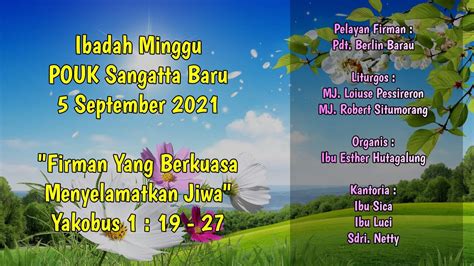 Ibadah Minggu Pouk Sangatta Baru 5 September 2021 Live Stream Youtube