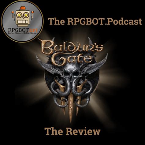 Baldur S Gate 3 The Review RPGBOT News S3E72