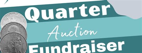 Quarter Auction Fundraiser – ONeill Center