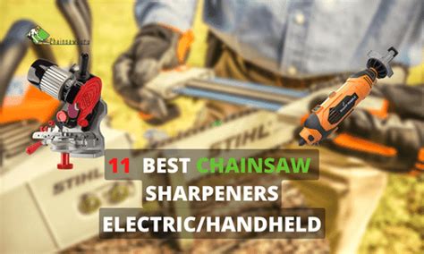 The Best Chainsaw Sharpeners Tested Top Sharpeners