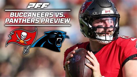 Buccaneers Vs Panthers Week Game Preview Pff Youtube