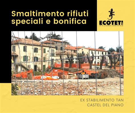 Smaltimento Rifiuti Bonifica Amianto Ecoteti Srl Da 25 Anni