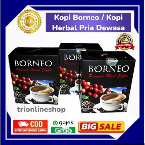 Jual Kopi Borneo Original Kopi Herbal Pria Dewasa Shopee Indonesia