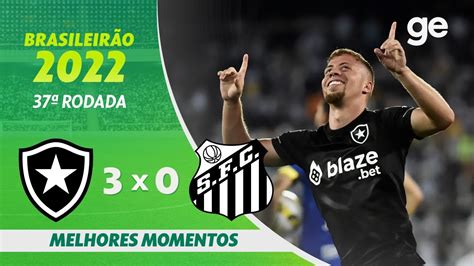 V Deo Gols E Melhores Momentos Da Vit Ria Do Botafogo Sobre O Santos