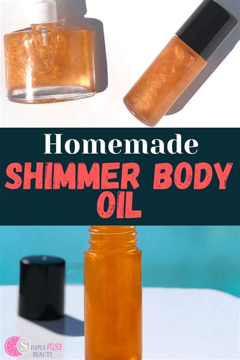 Diy Shimmer Body Oil Is Easy To Make And Our Recipe Is Hydrating And