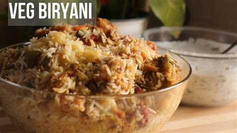 Veg Biryani Recipe Veg Biryani Step By Step Biryani With Vegetables