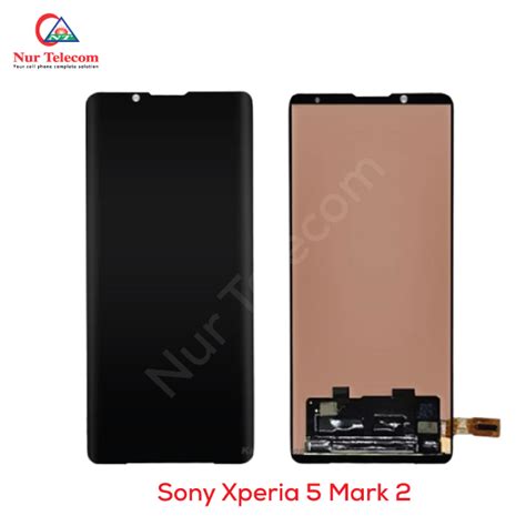 Original Sony Xperia 5 Mark 2 Display Price In Bangladesh-Nur Telecom