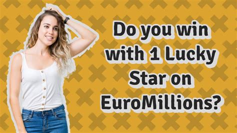 Do You Win With 1 Lucky Star On Euromillions Youtube