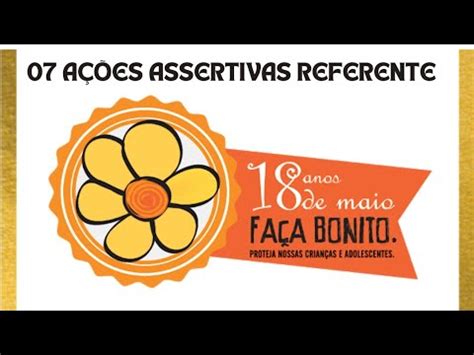 07 AÇÕES ASSERTIVAS PARA REALIZAR REFERENTE AO 18 DE MAIO YouTube