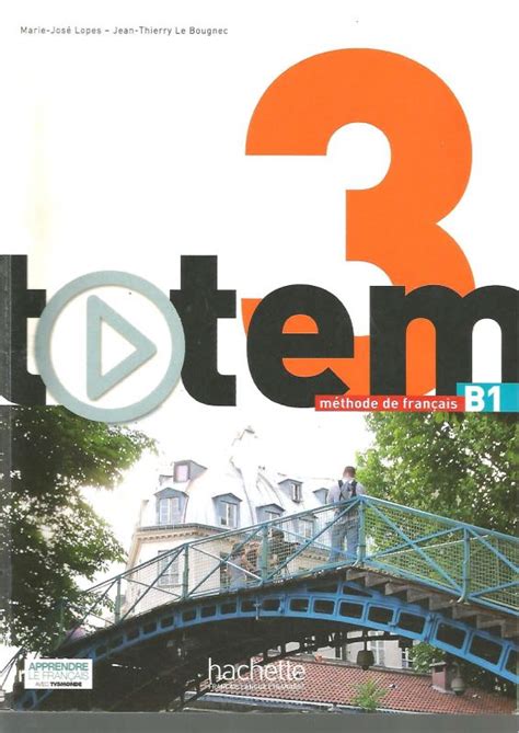 Hachette M Thode De Fran Ais Totem French B Livre