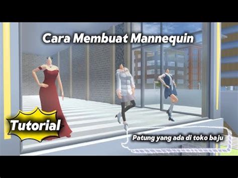 Tutorial Cara Membuat Mannequin Atau Patung Yang Ada Di Toko Baju