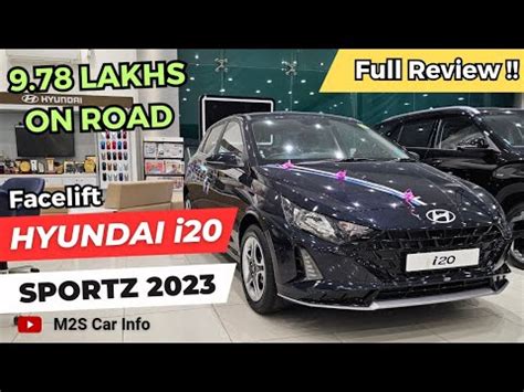 Hyundai I20 Facelift Sportz 2023 Full Review On Road Price Feature