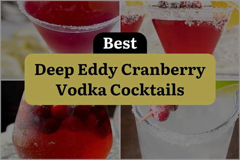 9 Deep Eddy Cranberry Vodka Cocktails to Sip and Savor | DineWithDrinks