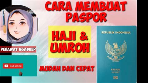 Cara Membuat Paspor Haji Umroh Dirumah Mudah Dan Cepat Youtube