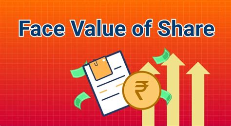 Face Value What Is Face Value Of A Share Mirae Asset