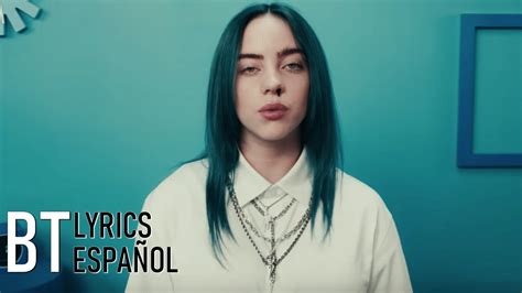 Billie Eilish bad guy Lyrics Español Video Official YouTube Music