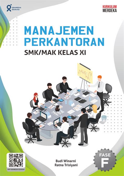 Manajemen Perkantoran Smk Mak Kelas Xi K Merdeka Gramedia Edukasi