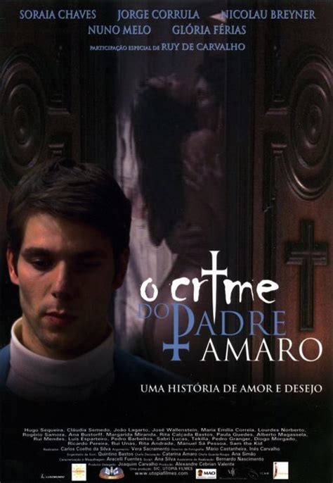 O Crime Do Padre Amaro Film Alchetron The Free Social Encyclopedia