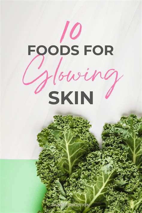 Foods For Clear Skin Foods For Healthy Skin Healthy Food Healthy