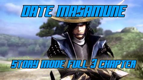 Basara 2 Heroes Story Mode Date Masamune Full 3 Chapter YouTube