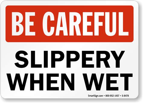 Slippery When Wet Signs Wet Floor Signs