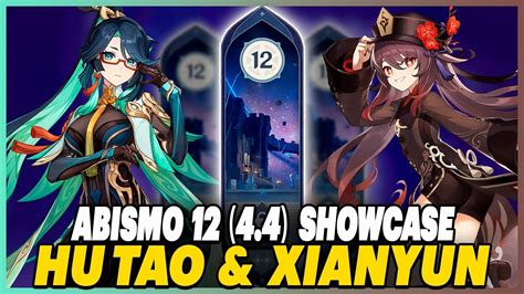 Abismo 12 Showcase 4 4 C0 Xianyun C0 Hu Tao Genshin Impact YouTube