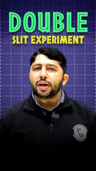 Dive Deep Into The Enigmatic Double Slit Experiment 👨‍🔬 Pw Shorts Iitjam Youtube