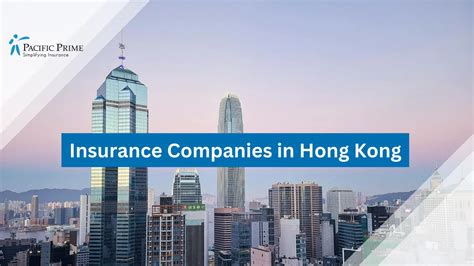 Top 10 Insurance Companies In Hong Kong For Expats