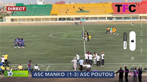 Direct 1MT ASC REMONTÈE VS ASC CITE TACO Ngalandou Diouf Rufisque YouTube