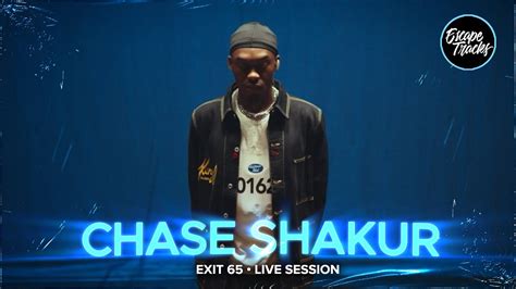 Chase Shakur Exit 65 Live Session YouTube