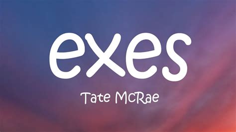 Tate Mcrae Exes Lyrics Youtube