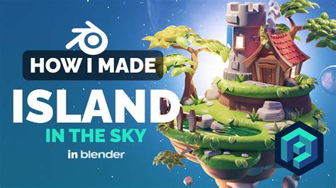 Sky Island In Blender 3D Modeling Process Polygon Runway YouTube