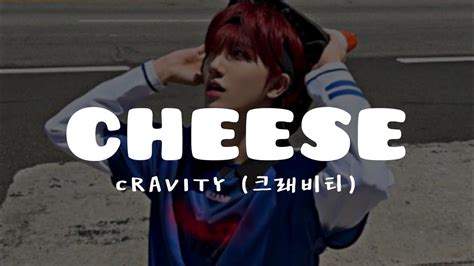 Cravity 크래비티 Cheese Easy Lyrics Youtube