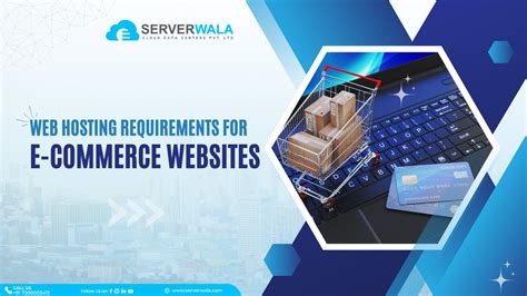 Web Hosting Requirements For E Commerce Websites