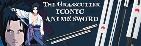 Grass Cutter: Deep Dive into the Design of the Anime Sword ...