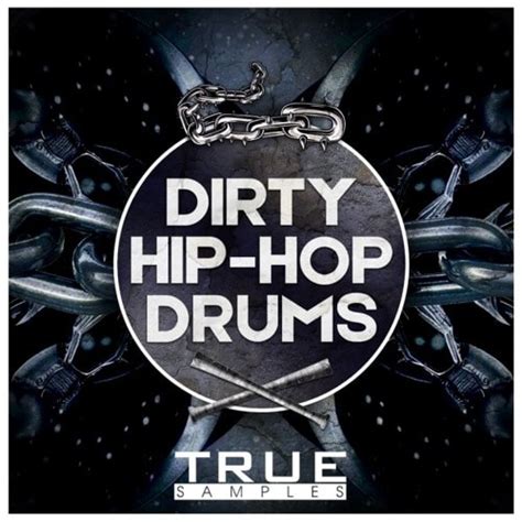 True Samples Dirty Hip Hop Drums Plugintorrent