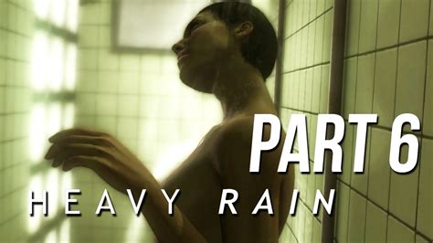 Heavy Rain Walkthrough Part Shower Scene Youtube