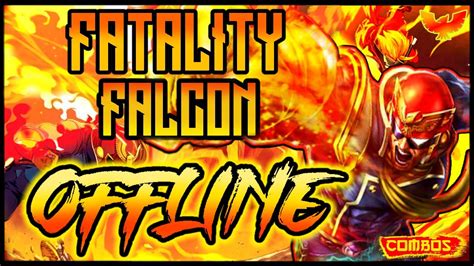 FATALITY CAPTAIN FALCON OFFLINE 1 Fatality Captain Falcon Combos