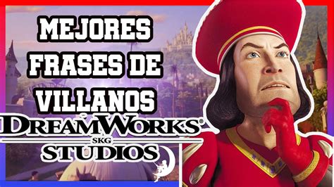 Las MEJORES FRASES De VILLANOS De DREAMWORKS YouTube