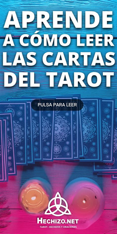 Aprende A Leer Las Cartas Del Tarot Cartas Del Tarot Tarot Aprendo