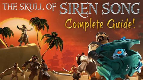 The Skull Of Siren Song Voyage Guide Sea Of Thieves YouTube