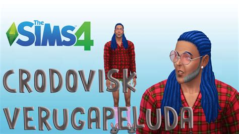 O SIM MAIS FEIO The Sims 4 2 CRODOVISK VERUGAPELUDA YouTube